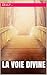 La voie divine (French Edition)