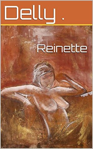 Reinette (French Edition)