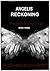 ANGELIS - RECKONING by Richard Croot