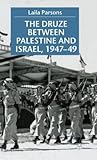 The Druze Between Palestine And Israel, 1947-49