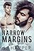 Narrow Margins