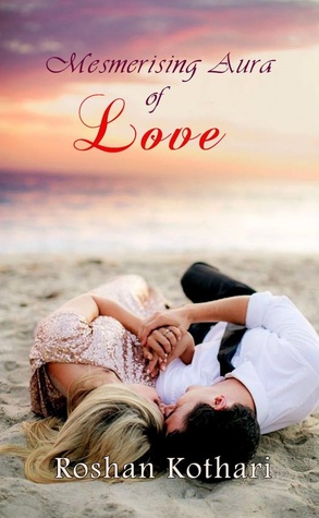 Mesmerising Aura of Love