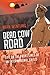 Dead Cow Road: Life on the Front Lines of an International Crisis