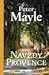 Navždy Provence by Peter Mayle
