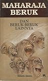 Maharaja Beruk dan Beruk-Beruk Lainnya