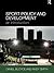 Sports Development and Sports Policy in Society: An Introduction