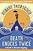 Death Knocks Twice (Death i...