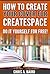 How To Create Your Cover For CreateSpace: Do It Yourself For Free!