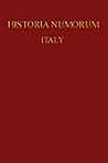 Historia Numorum: Italy Historia Numorum: Italy