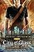 City of Glass (The Mortal Instruments, #3)