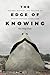 The Edge of Knowing: Dreams, History, and Realism in Modern Chinese Literature (Modern Language Initiative Books xx)