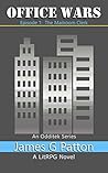Office Wars by James G. Patton