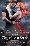 City of Lost Souls by Cassandra Clare City of Lost Souls by Cassandra Clare