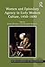 Women and Epistolary Agency in Early Modern Culture, 1450-1690 by James Daybell
