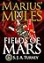 Fields of Mars (Marius' Mules, #10)