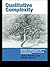 Qualitative Complexity: Ecology, Cognitive Processes and the Re-Emergence of Structures in Post-Humanist Social Theory