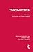 Travel Writing by Tim Youngs
