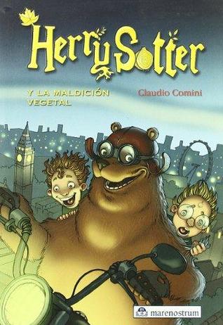 Herry Sotter Y La Maldición Vegetal (Paperback)