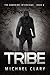 Tribe (The Guardian Interviews Book 5)