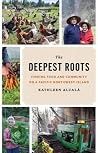 The Deepest Roots...