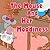 The Mouse And Her Moodiness （Picture Books For Kids）