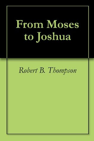 From Moses to Joshua