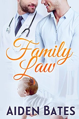 Family Law (Silver Oak Medical Center, #4)