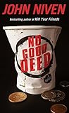 No Good Deed