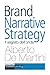 Brand Narrative Strategy: Il segreto dell'onda (Italian Edition)