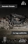 La vaga ambición