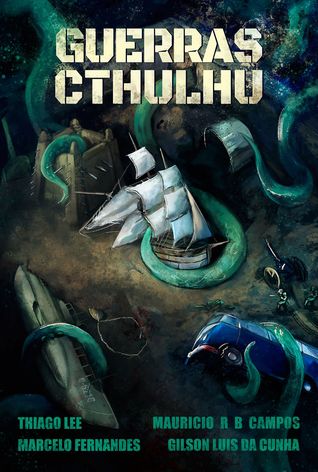 Guerras Cthulhu (Kindle Edition)