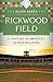Rickwood Field: A Century i...