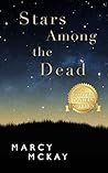 Stars Among the Dead (Burger Heaven Mysteries, #0) Stars Among the Dead (Burger Heaven Mysteries, #0)