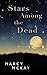 Stars Among the Dead (Burger Heaven Mysteries, #0)