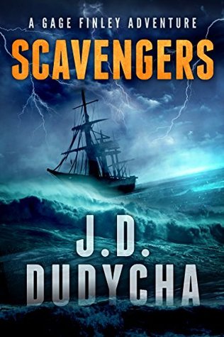 Scavengers (A Gage Finley Adventure #1)