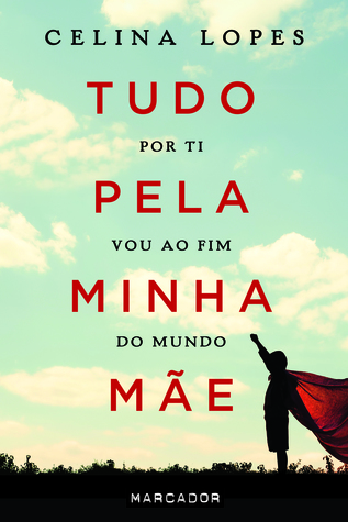 Tudo pela Minha Mãe