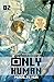 Only Human #02