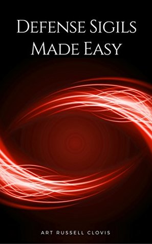 Defense Sigils Made Easy: A Beginner's Guide to Protection Magic (Kindle Edition)