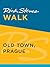 Rick Steves Walk: Old Town, Prague (Enhanced)