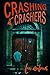 Crashing at Crashers: A Sup...