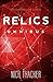 Relics: Omnibus (Relics Singularity #1-3)