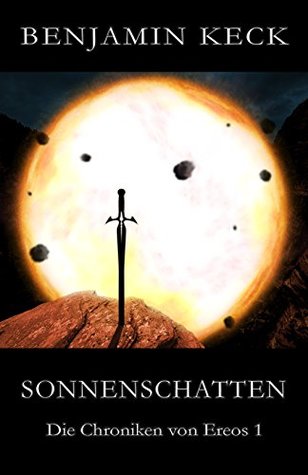 Sonnenschatten (Die Chroniken von Ereos #1)