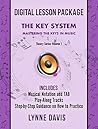 The Key System: Mastering the Keys in Music (Theory Book 1)