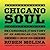 Chicano Soul by Ruben Molina