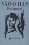 Endamisi ja unes (Hardcover)