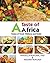 A Taste of Africa: Fusion of Food, Wellness and Family