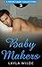 Baby Makers #3 (Secret Baby Romance Collection) (Babymakers LW)