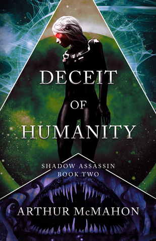 Deceit of Humanity (Shadow Assassin #2)