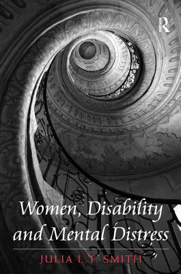 Women, Disability and Mental Distress (Kindle Edition)