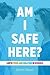 Am I Safe Here?: LGBTQ Teens and Bullying in Schools